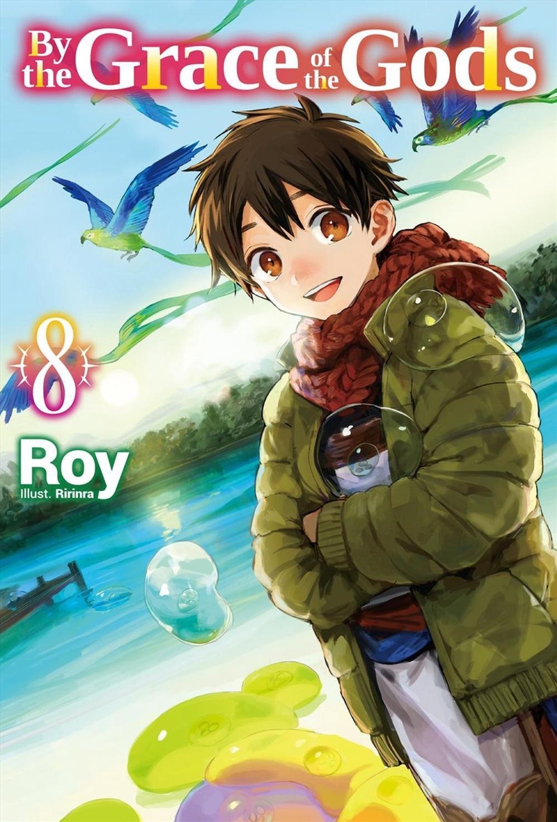 By the Grace of the Gods: Volume 8 (Light Novel)/Product Detail/Manga