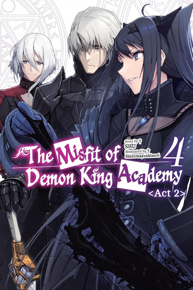 The Misfit of Demon King Academy, Vol. 4, Act 2 (light novel)/Product Detail/Manga