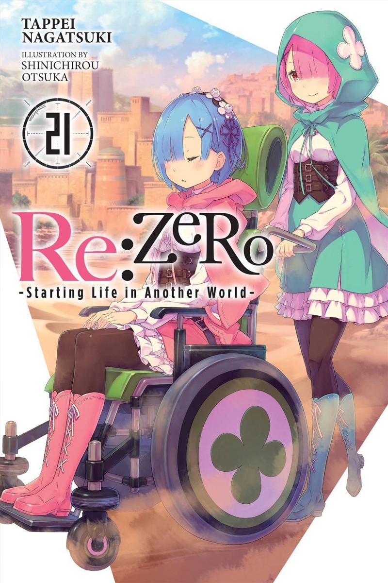 Re:ZERO -Starting Life in Another World-, Vol. 21 (light novel)/Product Detail/Science Fiction Books