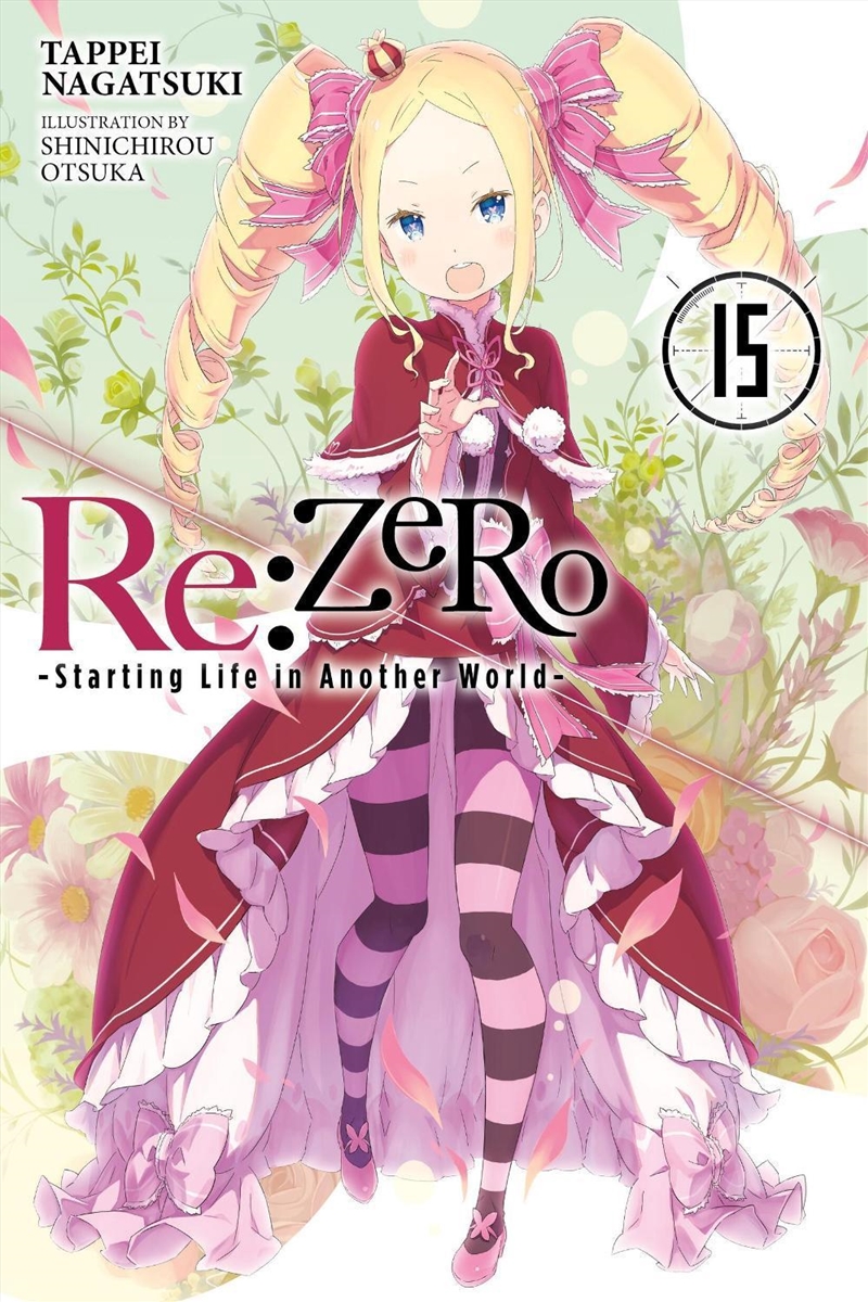 Re:ZERO -Starting Life in Another World-, Vol. 15 (light novel)/Product Detail/Science Fiction Books