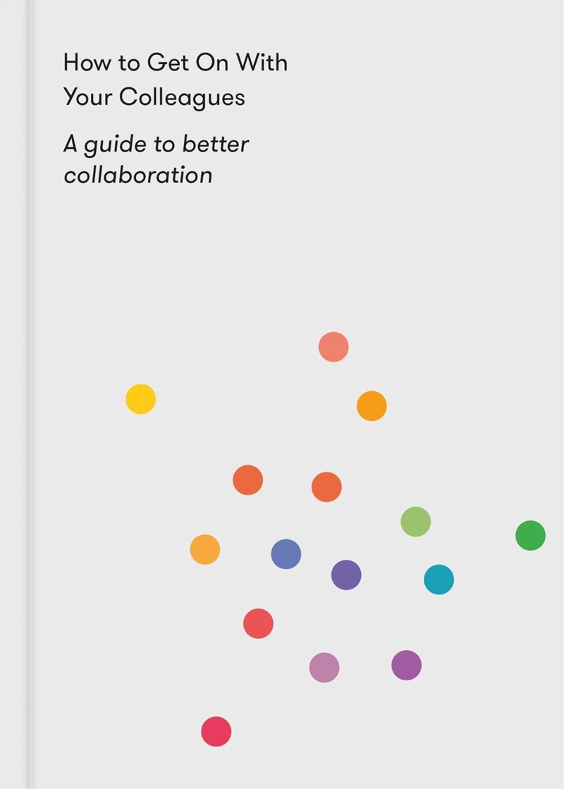 How to Get Along With Your Colleagues/Product Detail/Self Help & Personal Development