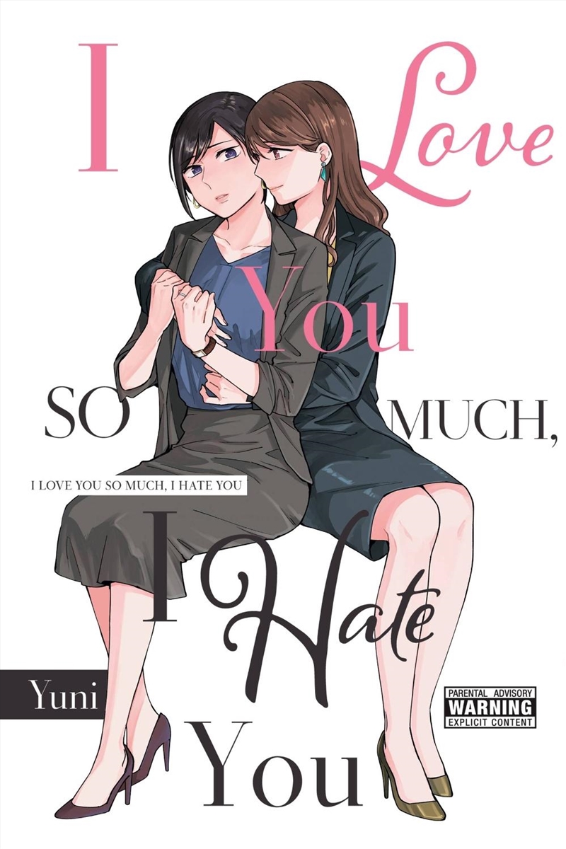 I Love You So Much, I Hate You/Product Detail/Manga