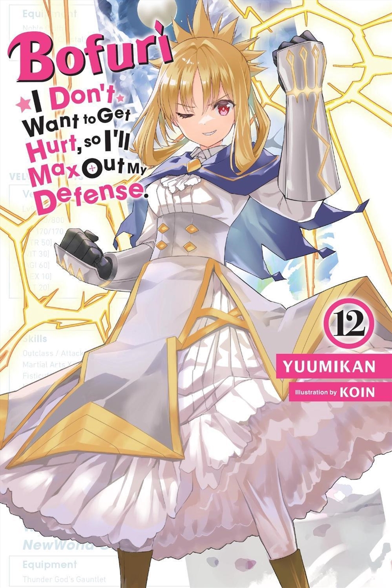 Bofuri: I Don't Want to Get Hurt, so I'll Max Out My Defense., Vol. 12 (light novel)/Product Detail/Science Fiction Books