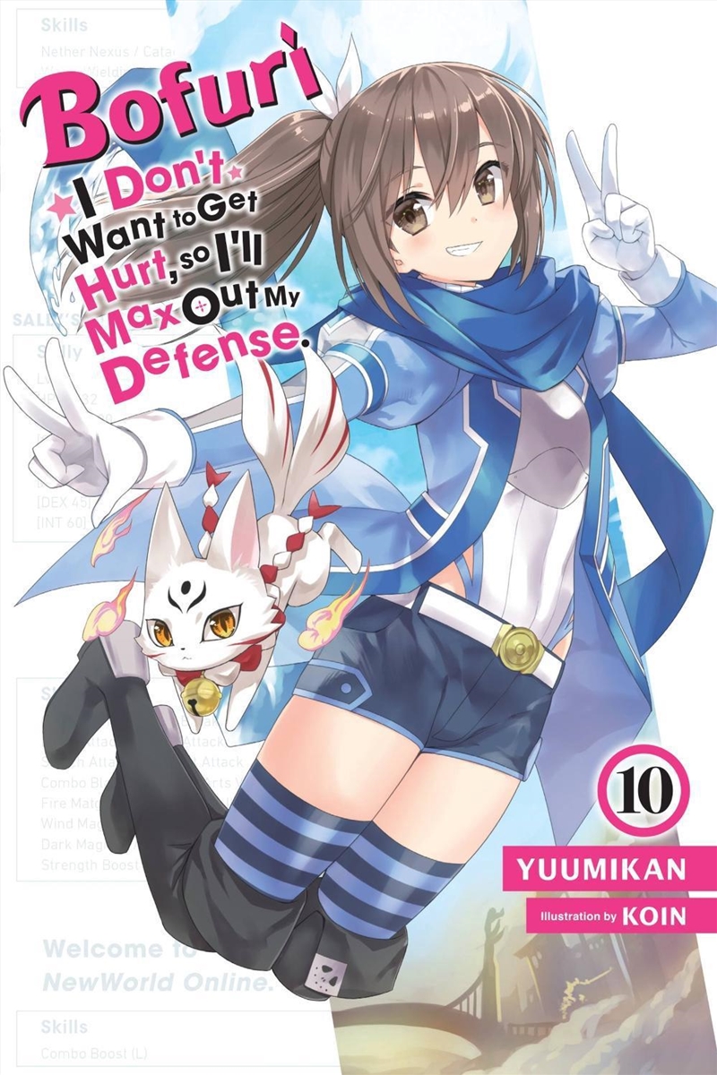 Bofuri: I Don't Want to Get Hurt, so I'll Max Out My Defense., Vol. 10 (light novel)/Product Detail/Science Fiction Books