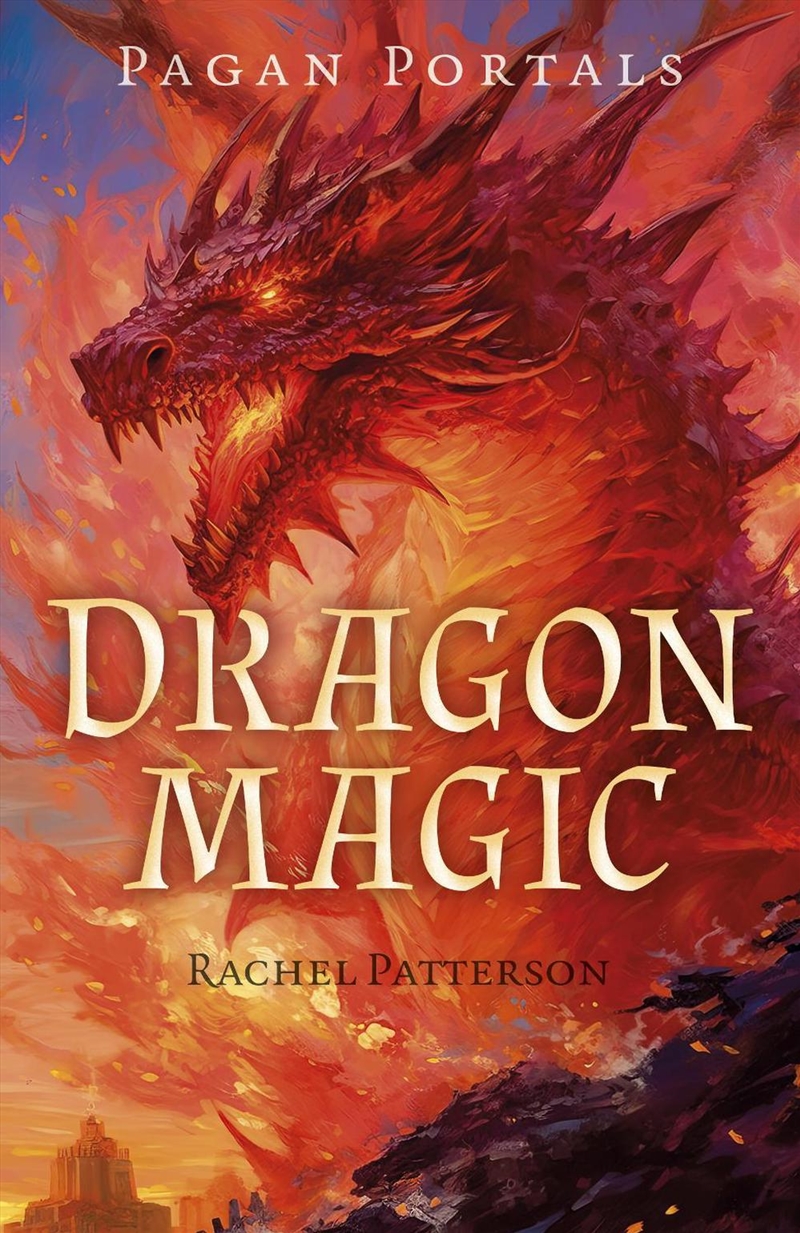 Pagan Portals - Dragon Magic/Product Detail/Religion & Beliefs
