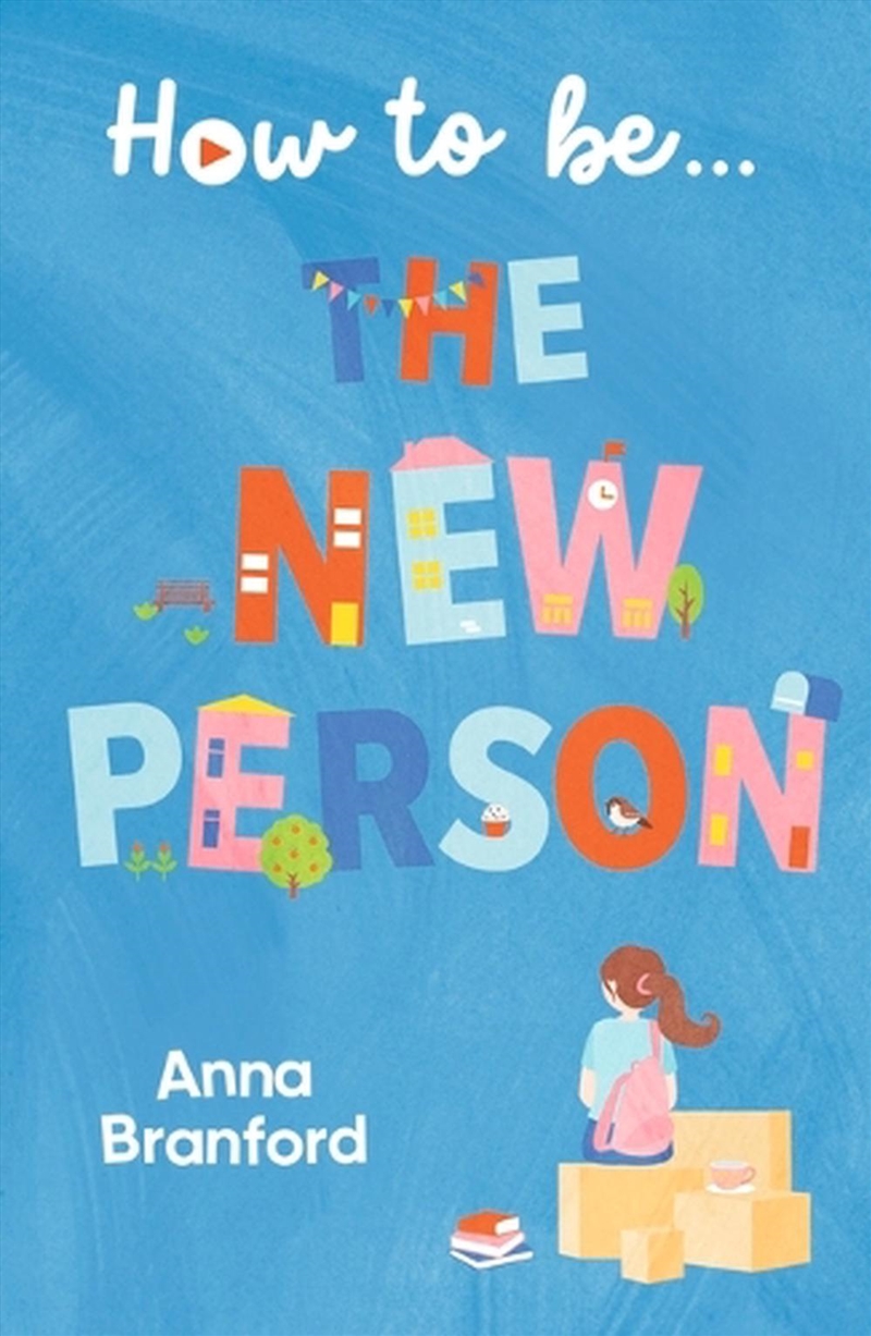 How to be . . .  The New Person/Product Detail/Childrens Fiction Books