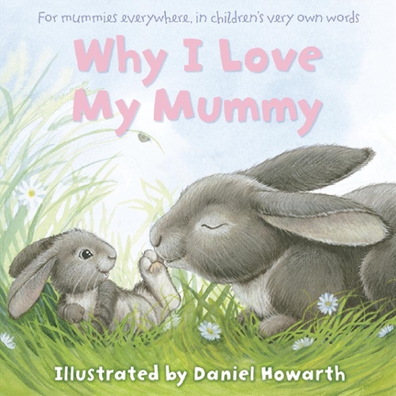 Why I Love My Mummy/Product Detail/Early Childhood Fiction Books