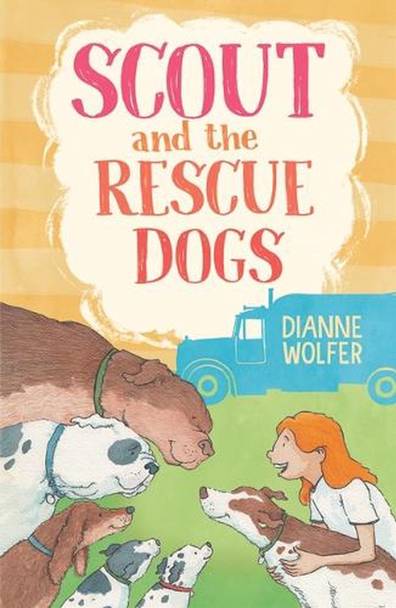 Scout and the Rescue Dogs/Product Detail/Childrens Fiction Books