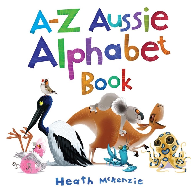 A-Z Aussie Alphabet Book/Product Detail/Early Childhood Fiction Books