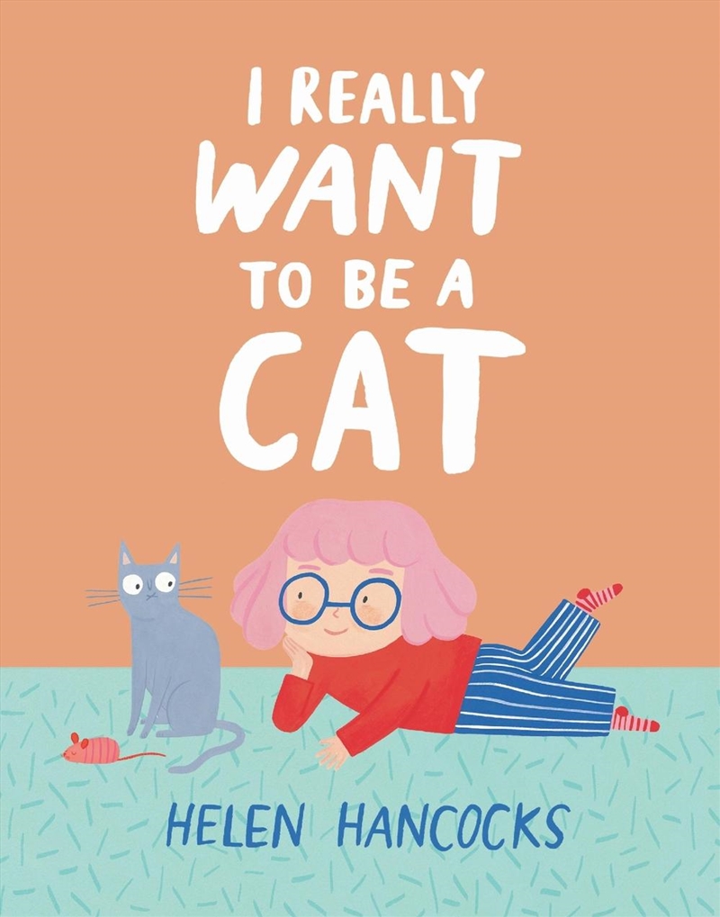 I Really Want To Be a Cat/Product Detail/Early Childhood Fiction Books