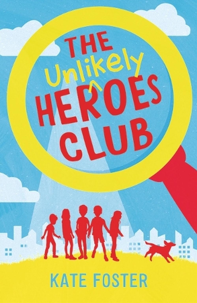 Unlikely Heroes Club/Product Detail/Childrens Fiction Books