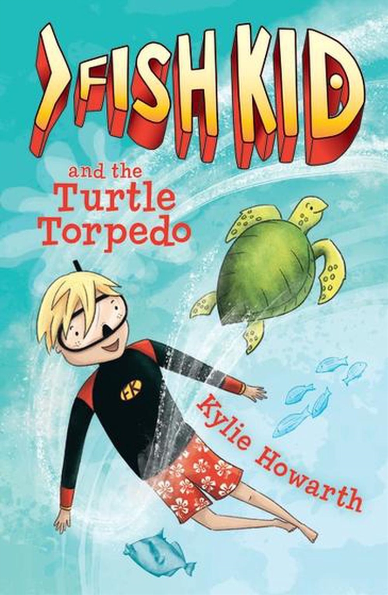 Fish Kid and the Turtle Torpedo/Product Detail/Childrens Fiction Books