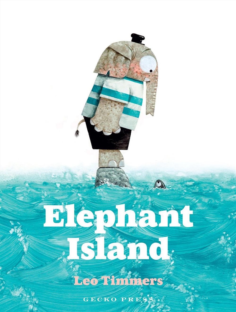 Elephant Island/Product Detail/Early Childhood Fiction Books
