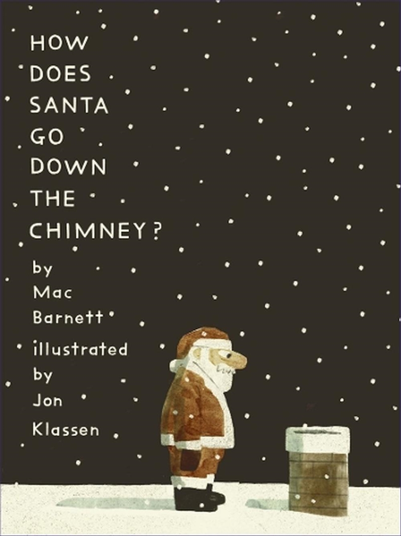 How Does Santa Go Down the Chimney?/Product Detail/Early Childhood Fiction Books