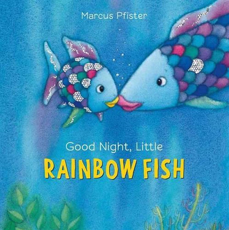 Good Night, Little Rainbow Fish/Product Detail/Early Childhood Fiction Books