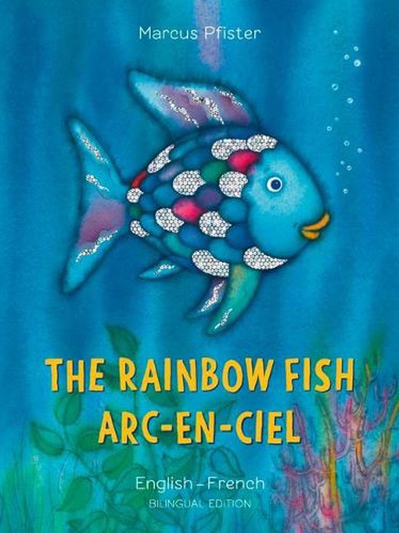 Rainbow Fish/Bi:libri - Eng/French PB/Product Detail/Early Childhood Fiction Books