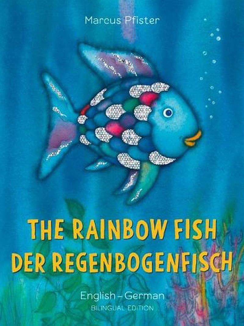 Rainbow Fish/Bi:libri - Eng/German PB/Product Detail/Early Childhood Fiction Books