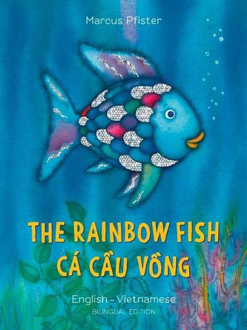 Rainbow Fish/Bi:libri - Eng/Vietnamese PB/Product Detail/Early Childhood Fiction Books