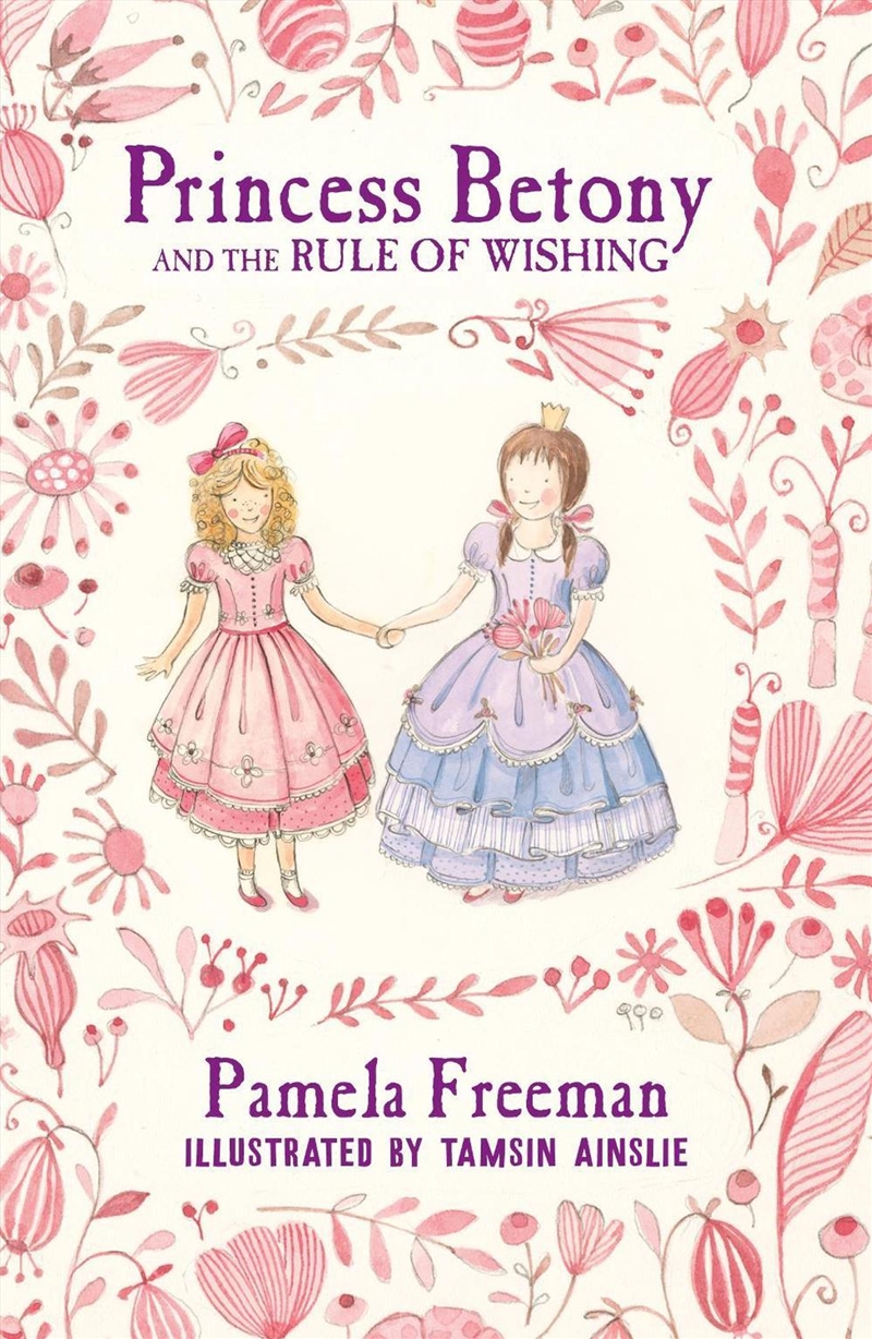 Princess Betony and the Rule of Wishing (Book 3)/Product Detail/Childrens Fiction Books