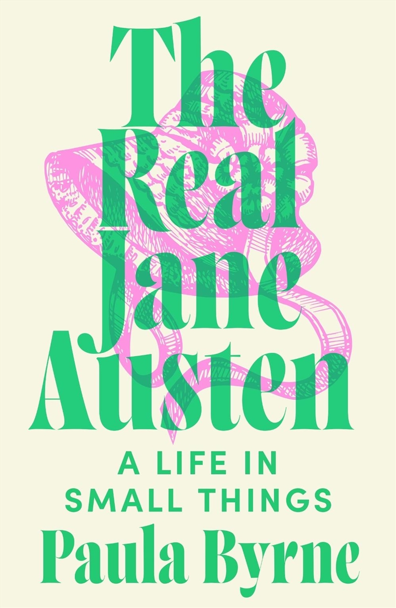 Real Jane Austen: A Life in Small Things/Product Detail/Reading