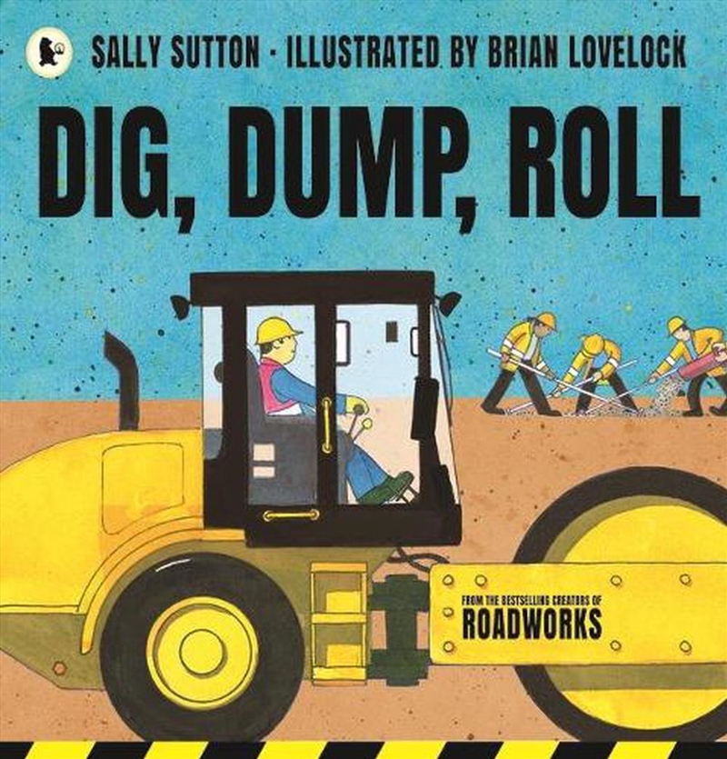 Dig, Dump, Roll/Product Detail/Early Childhood Fiction Books