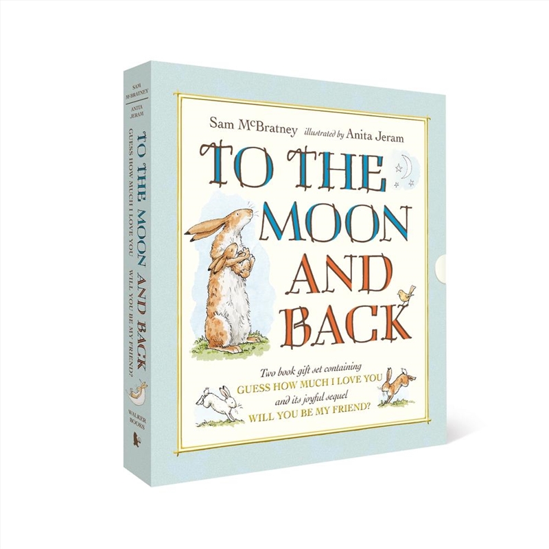 To the Moon and Back: Guess How Much I Love You and Will You Be My Friend? Slipcase/Product Detail/Early Childhood Fiction Books