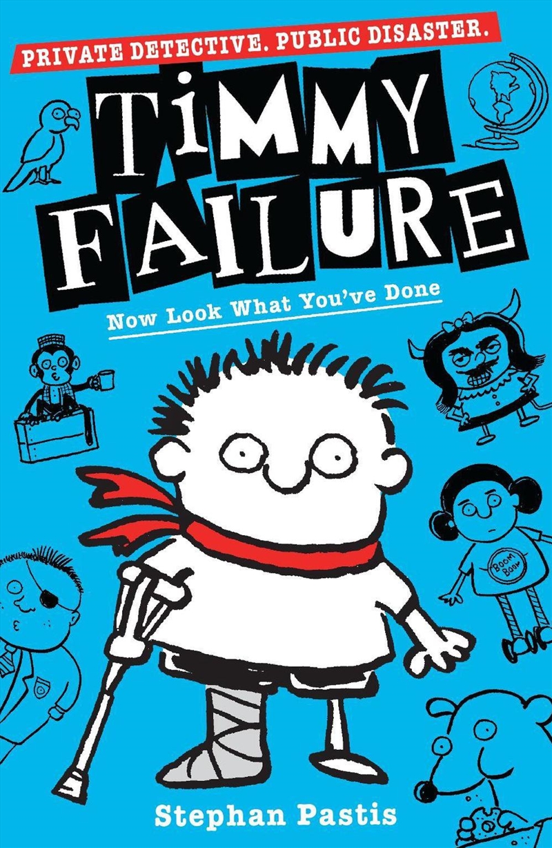 Timmy Failure: Now Look What You've Done/Product Detail/Graphic Novels