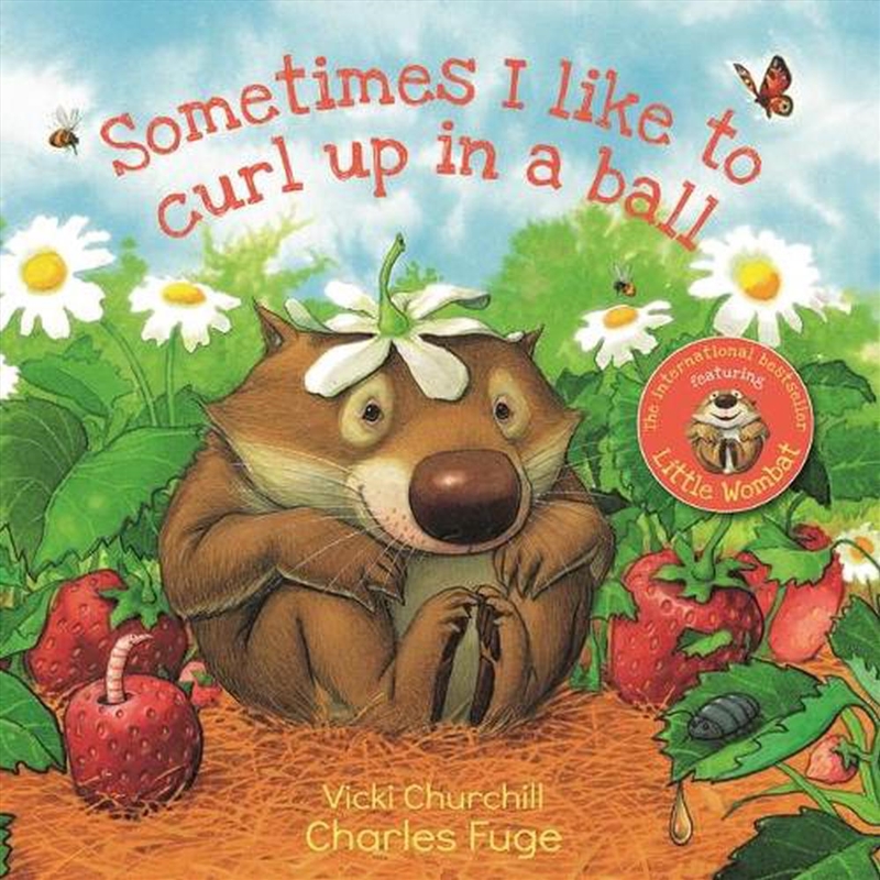 Sometimes I Like to Curl Up in a Ball/Product Detail/Early Childhood Fiction Books