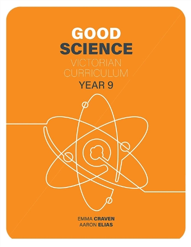 Good Science Victorian Curriculum 9 Student Book + Digital/Product Detail/Science