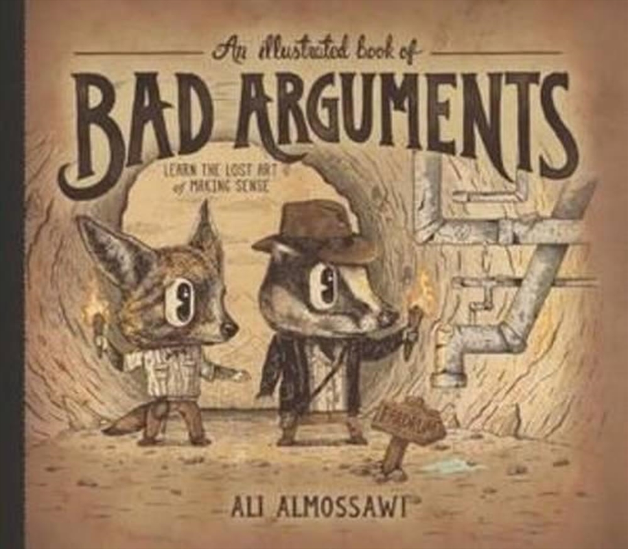Illustrated Book of Bad Arguments/Product Detail/Psychology
