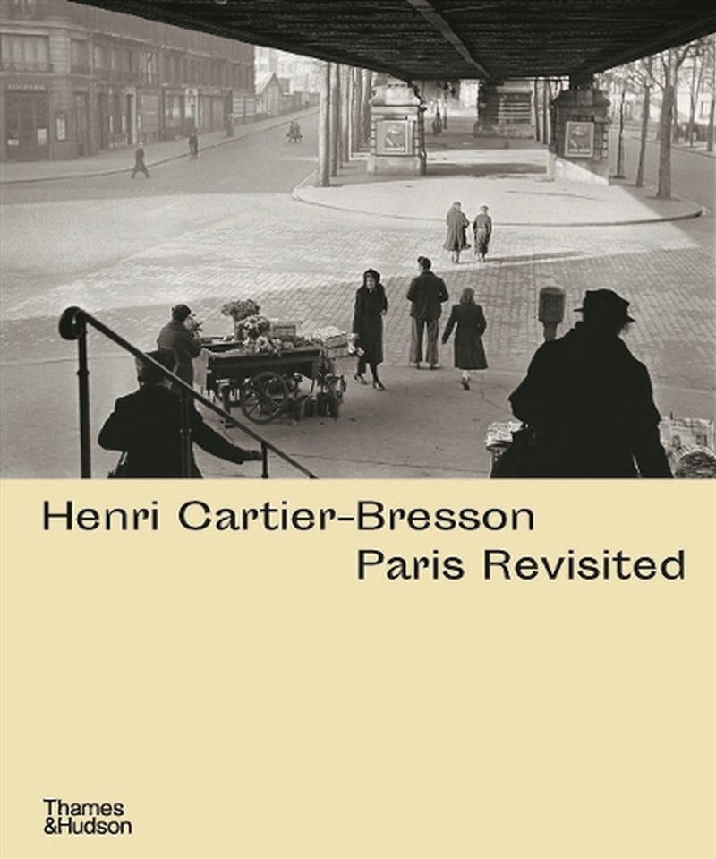 Henri Cartier-Bresson: Paris Revisited/Product Detail/Photography