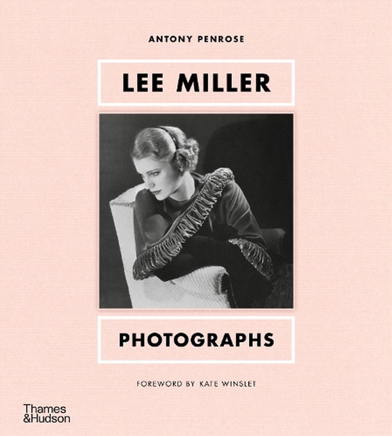 Lee Miller: Photographs/Product Detail/Photography