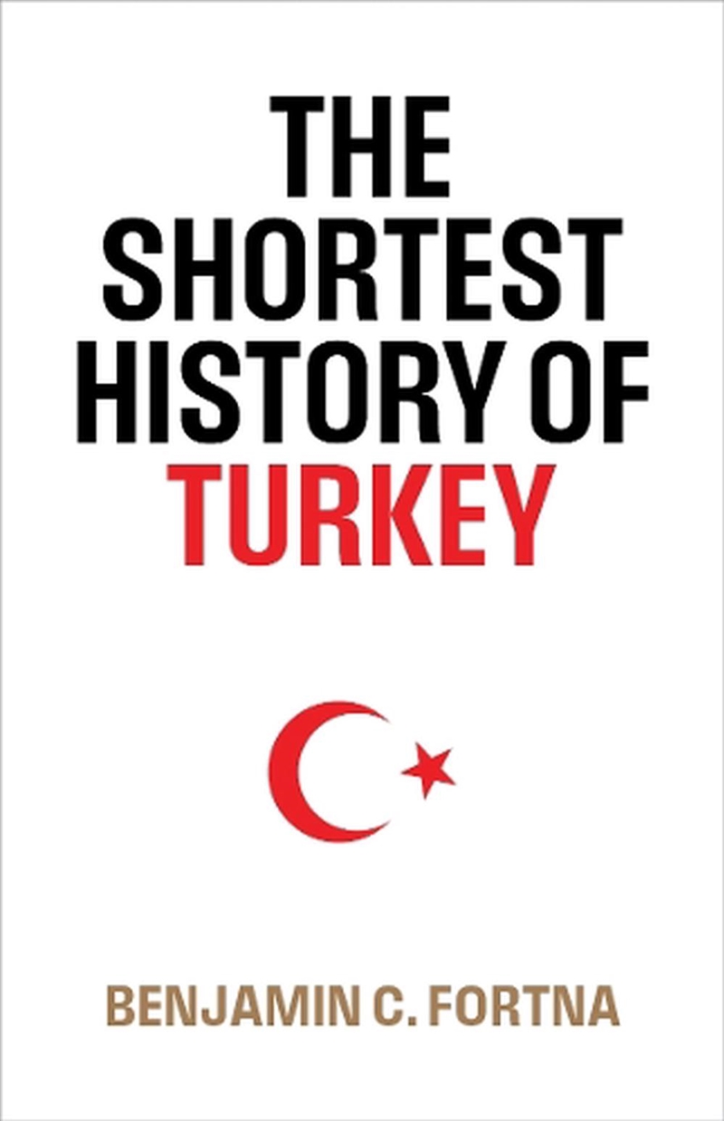 Shortest History of Turkey/Product Detail/History