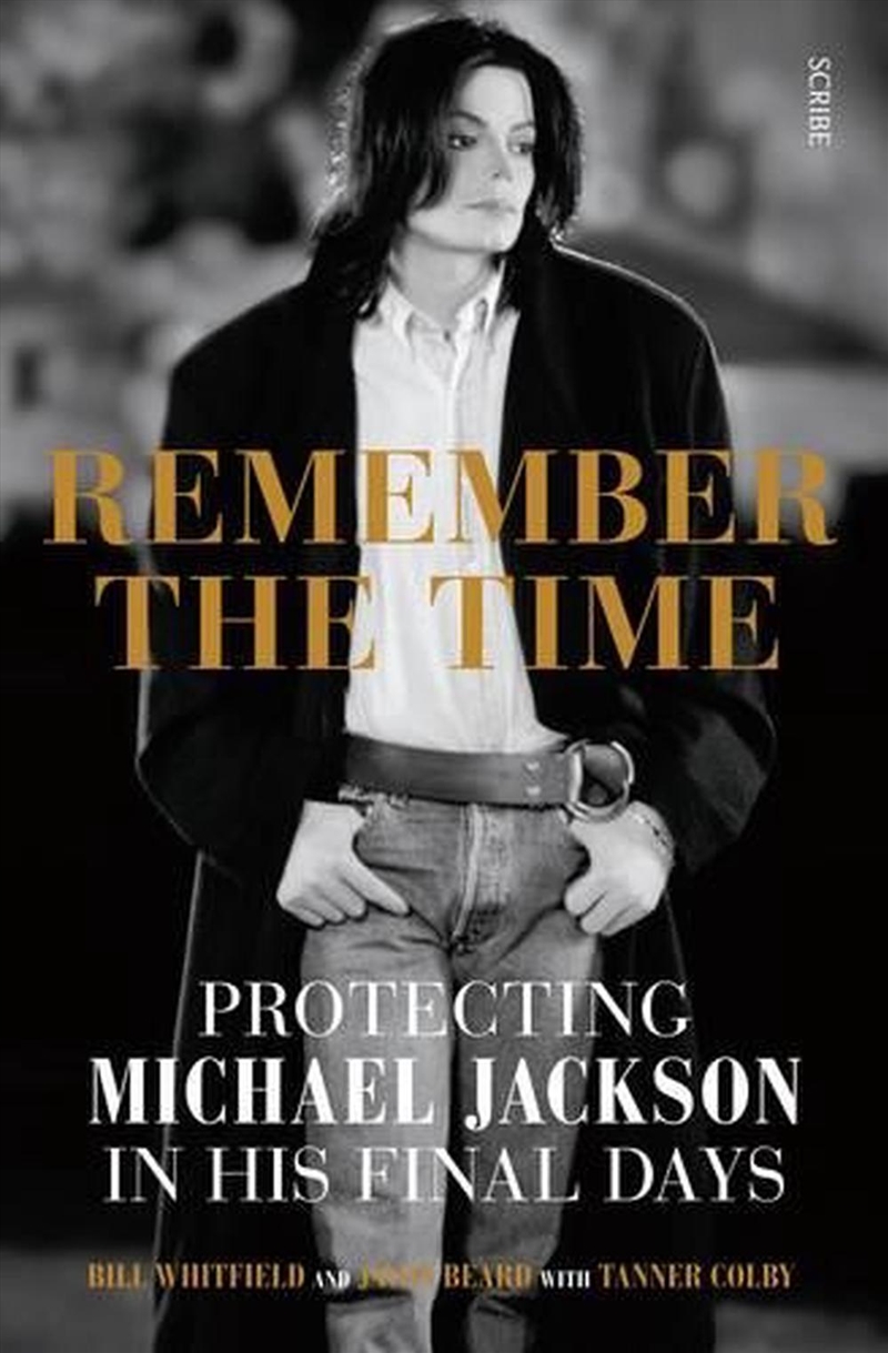 Remember the Time: Protecting Michael Jackson in his final days/Product Detail/Arts & Entertainment Biographies