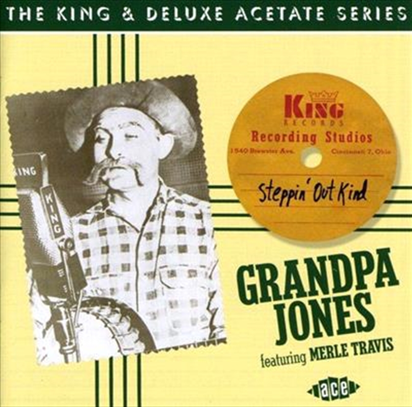 Steppin' Out Kind- The King And Deluxe Acetate Series/Product Detail/Country