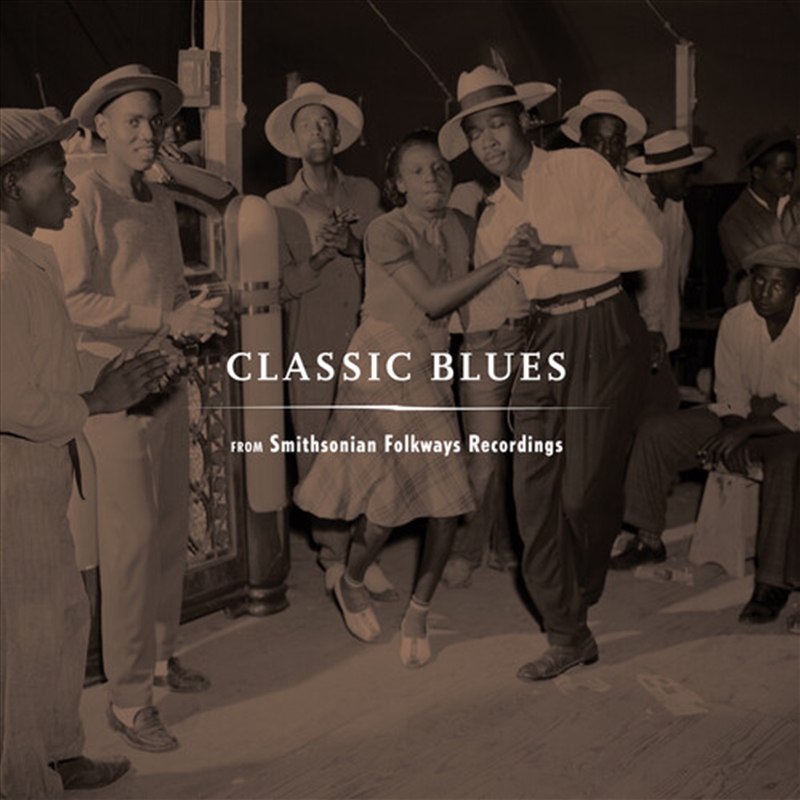 Classic Blues Smithsonian Folkways/Product Detail/Blues