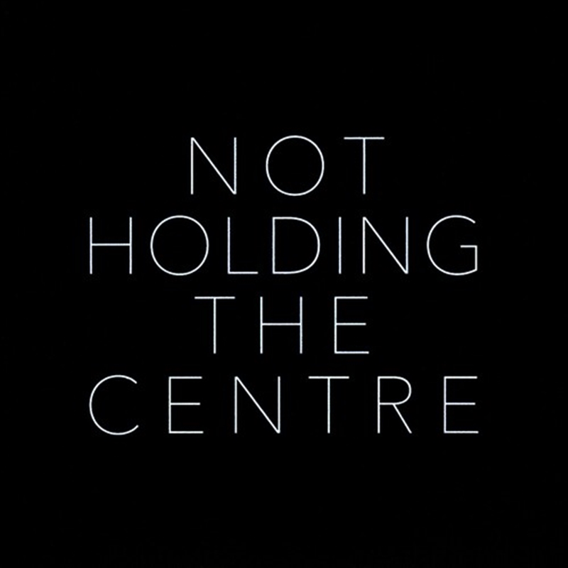 Not Holding The Centre/Product Detail/Rock/Pop