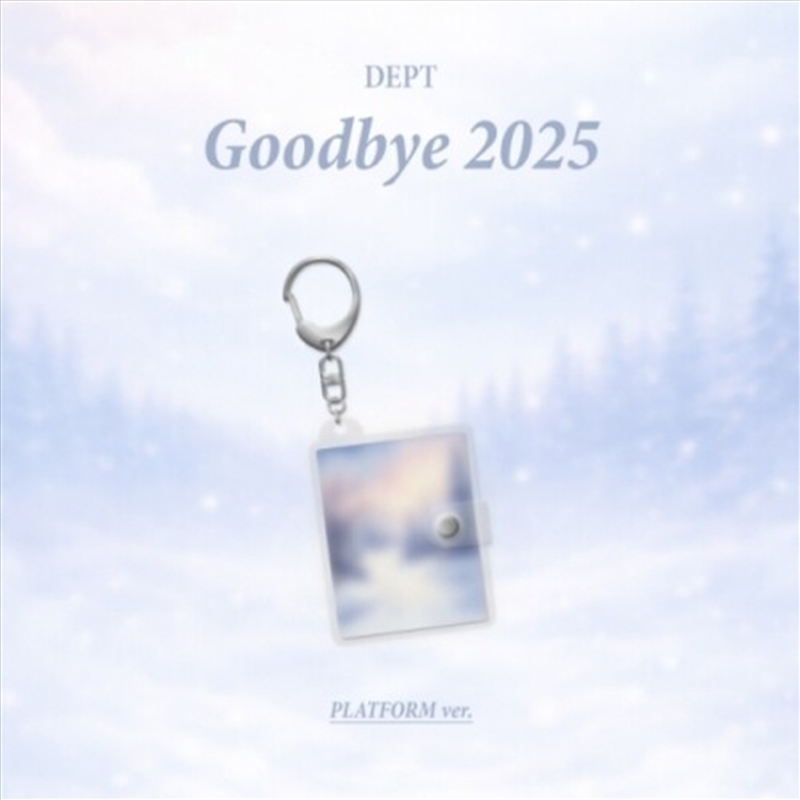 Dept - Goodbye 2025 (Platform Ver.)/Product Detail/World