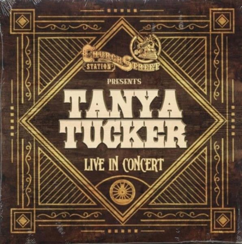 Church Street Station Presents: Tanya Tucker Live/Product Detail/Country
