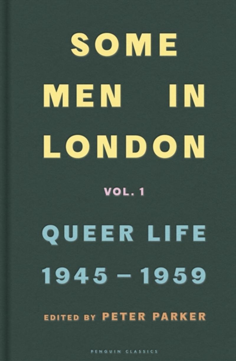 Some Men In London: Queer Life, 1945-1959/Product Detail/History