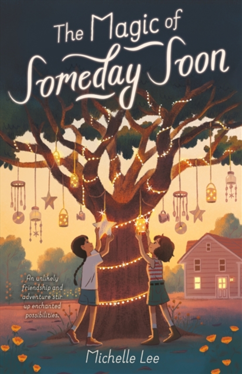 The Magic of Someday Soon/Product Detail/Childrens Fiction Books