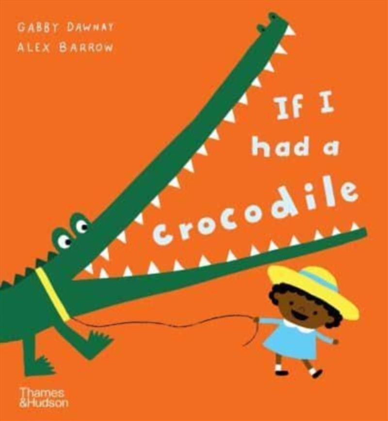 If I had a crocodile/Product Detail/Childrens Fiction Books