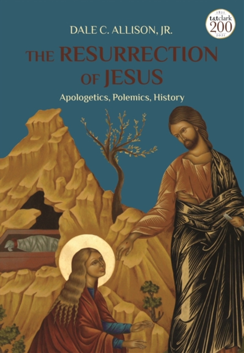 The Resurrection of Jesus: Apologetics, Polemics, History/Product Detail/Religion & Beliefs