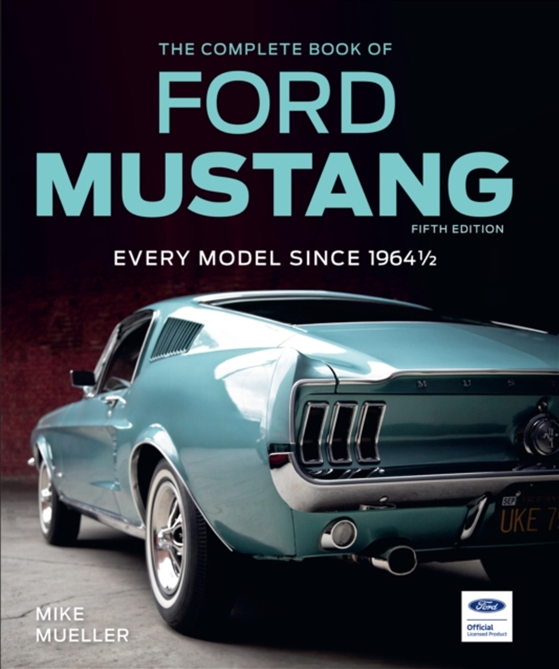 The Complete Book of Ford Mustang, Fifth Edition/Product Detail/Transportation