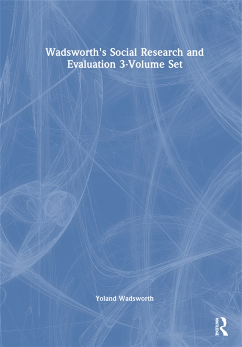 Wadsworth's Social Research and Evaluation 3-Volume Set/Product Detail/Society & Culture
