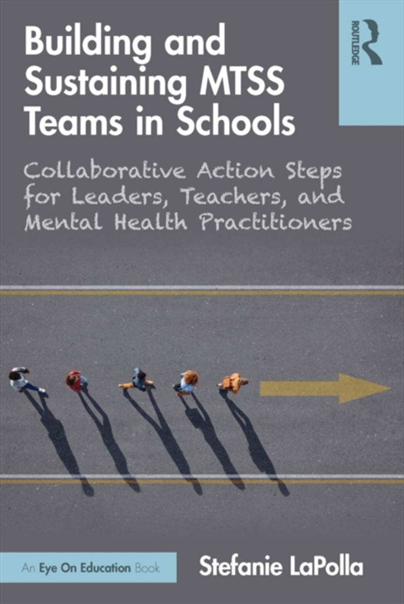 Building and Sustaining MTSS Teams in Schools/Product Detail/Teaching