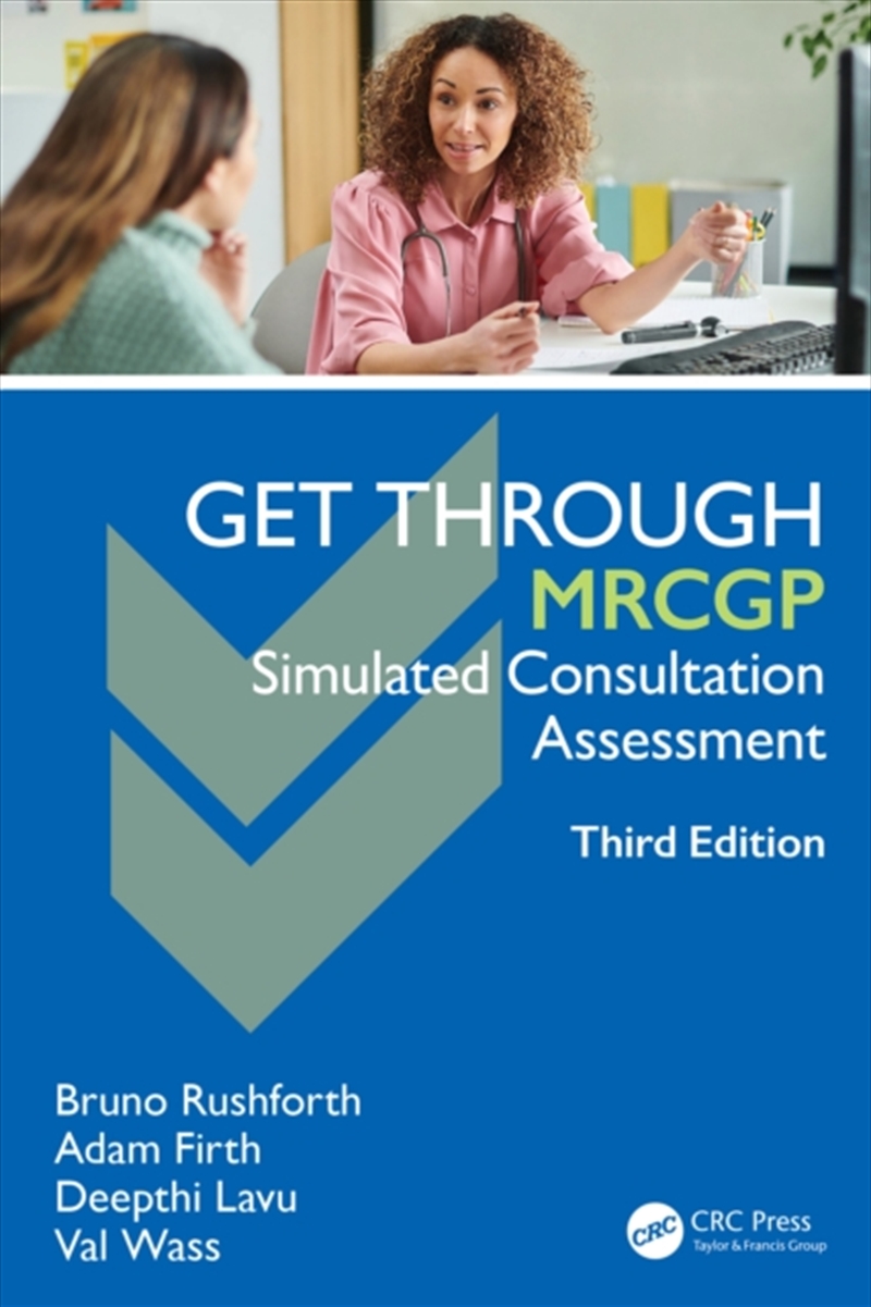 Get Through Mrcgp: Simulated Consultation Assessment/Product Detail/Healthcare