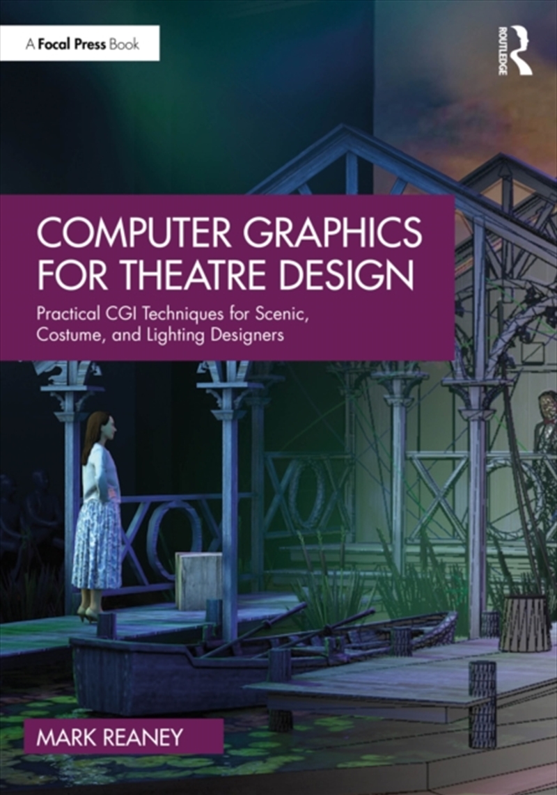 Computer Graphics for Theatre Design/Product Detail/Media