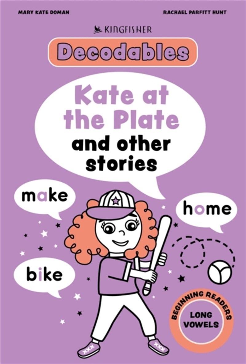 Kingfisher Decodables Kate at the Plate:  Long Vowels 1/Product Detail/Children