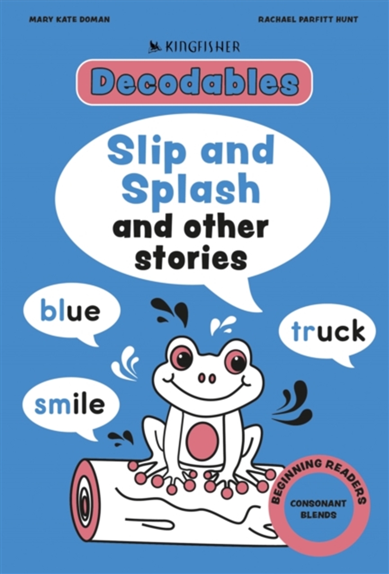 Kingfisher Decodables Slip and Splash: Consonant Blends/Product Detail/Children